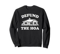 Funny Defund The HOA Homeowners Association Suburban Art Sudadera