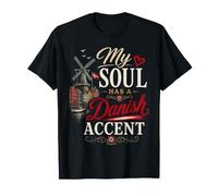Funny Denmark Humor Dane Joke Danish Accent Soul Camiseta