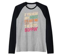 Funny Diciendo Yo Y Los Chicos Boppin Noise Joke Mujeres Hombres Camiseta Manga Raglan