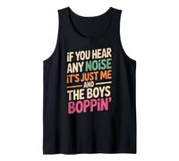 Funny Diciendo Yo Y Los Chicos Boppin Noise Joke Mujeres Hombres Camiseta sin Mangas