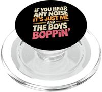 Funny Diciendo Yo Y Los Chicos Boppin Noise Joke Mujeres Hombres PopSockets PopGrip para MagSafe