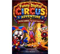 Funny Digital Circus Adventure: GLITCH CARNIVAL: The Candy Canyon Crash