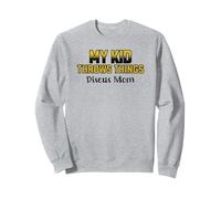 Funny Discus Mom My Kid Lanza Cosas Sudadera