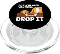 Funny Dog, calculé Que lo dejarás Caer, Humor para Perros, Amante de los Perros PopSockets PopGrip para MagSafe
