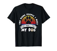 Funny Dog Cuantas más Personas conozco más me Gusta mi Perro Camiseta