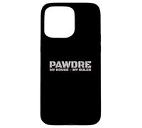 Funny Dog Dad, My House My Rules. Dog Father, New Puppy Dad Carcasa para iPhone 15 Pro Max