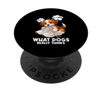 Funny Dog: lo Que los Perros Realmente piensan: Amante de los Perros masticadores de Zapatos PopSockets PopGrip Adhesivo