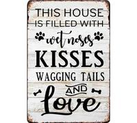 Funny Dog Rules - Letrero de metal con texto en inglés "This House is filled with Wetnoses Kisses Wagging Tails and Love" para decoración de pared, letreros rústicos para perros de granja con refranes