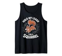 Funny Dog Walking Hold My Leash I See A Squirrel Mujeres Hombres Camiseta sin Mangas