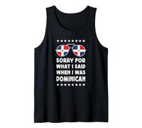 Funny Dominican Joke Proud Dominican Pride Dominican Flag Camiseta sin Mangas