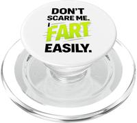 Funny Don’t Scare Me I Fart Easily PopSockets PopGrip para MagSafe