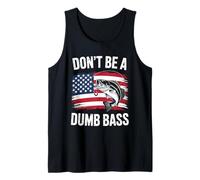 Funny Don't Be Dumb Bass Bandera Americana Pescador Pesca Camiseta sin Mangas