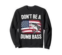 Funny Don't Be Dumb Bass Bandera Americana Pescador Pesca Sudadera