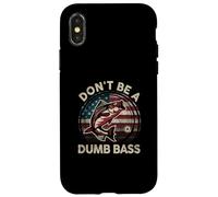 Funny Dont Be Dumb Bass Fish Día del Padre Regalo Papá Pesca Carcasa para iPhone X/XS