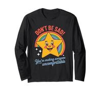 Funny Don't Be Sad IT's Uncomfortable Star Rainbow Mujeres Hombres Manga Larga