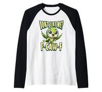 Funny Don't Like Me, F-CAW-F Adult Sarcastic Humor Camiseta Manga Raglan
