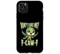 Funny Don't Like Me, F-CAW-F Adult Sarcastic Humor Carcasa para iPhone 11 Pro Max