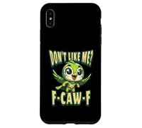 Funny Don't Like Me, F-CAW-F Adult Sarcastic Humor Carcasa para iPhone XS Max