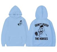 Funny Don't Push The Horses Sudadera con capucha Dont Push The Horses, Azul (carolina blue), L