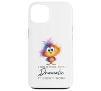 Funny Dramatic Quote Funny Bird Sarcastic Humor Women Men Carcasa para iPhone 13