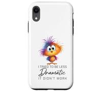 Funny Dramatic Quote Funny Bird Sarcastic Humor Women Men Carcasa para iPhone XR
