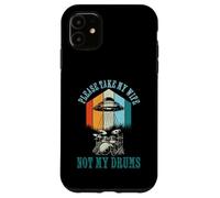 Funny Drummer Drumming Drum Kit Percussion Wife UFO Aliens Carcasa para iPhone 11