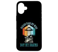 Funny Drummer Drumming Drum Kit Percussion Wife UFO Aliens Carcasa para iPhone 16 Plus