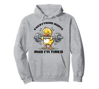 Funny Duck Fitness Everything Hurts and I'm Tired Sudadera con Capucha