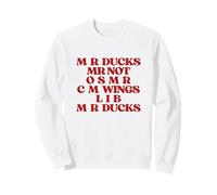 Funny Duck Lover Phrase M R Ducks Y2K Aesthetic Mr Ducks Sudadera