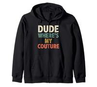 Funny Dude Where's My Couture Sudadera con Capucha