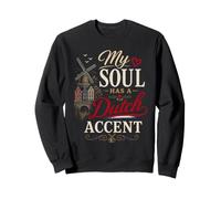 Funny Dutch Humor Netherlands Joke Accent Pride Sudadera