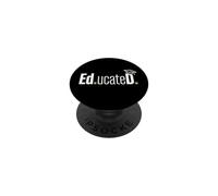 Funny Ed.D. EDD Ed.ucateD. Doctoral Graduate Student PopSockets PopGrip Adhesivo