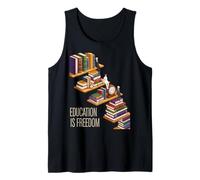 Funny Education Is Freedom Saying Book Shelf Power Mujeres Hombres Camiseta sin Mangas