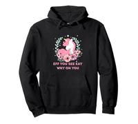 Funny Eff You - Lucky & Magical Unicorn Spirit Animal, para Mujer Sudadera con Capucha