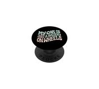 Funny EV Owner My Car Is Just A Battery On Wheels PopSockets PopGrip Adhesivo