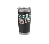Funny EV Owner My Car Is Just A Battery On Wheels Vaso térmico de acero inoxidable de doble pared