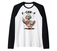 Funny F Caw F Grumpy Duck - Regalo de Humor sarcástico Camiseta Manga Raglan