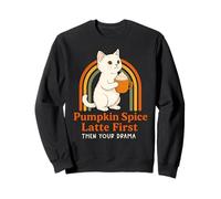 Funny Fall Cat Pumpkin Spice Latte Primero Luego Tu Drama Sudadera