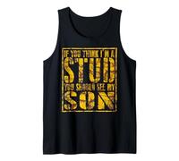 Funny Family Matching Think Im Stud Meet My Son Vintage Camiseta sin Mangas