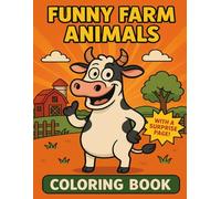 Funny Farm Animal Coloring Book for Kids Ages 4-8: Includes 2 Surprise Activity Pages Inside!
