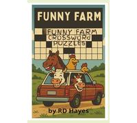 Funny Farm Crossword Puzzle (Funny Farm Travel Books for Kids)