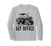 Funny Farm Rancher I'Ll Be In My Office Tractor Humor Granjero Manga Larga
