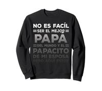 Funny Father's Day Spanish Dia del Padre Regalos para Papa Sudadera