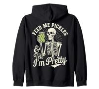 Funny Feed Me Pickle & Tell Me I'm That Pretty Pickle Lover Sudadera con Capucha