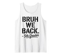 Funny First Day of School 5th Fifth Grader Bruh We Back Camiseta sin Mangas