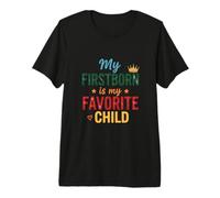 Funny Firstborn es mi Hijo Favorito Sarcástico Camiseta Premium