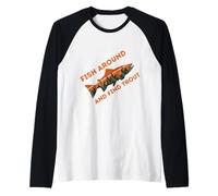 Funny Fish Around and Find Trout Camiseta Manga Raglan
