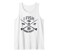 Funny Fishing Gag. I Fish so I Don't Choke People Camiseta sin Mangas