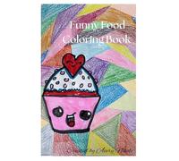 Funny Food Coloring Book
