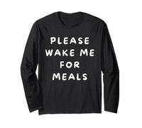 Funny Foodie Wake Me Up For Meals Comida Amante Humor Manga Larga